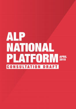 ALP National Platform consultation draft (April 2018)