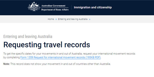 Request your travel records to confirm your arrival into Australia.